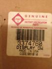 3374760 Whirlpool Brand New Dishwasher Display