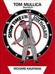 Mullica-showtime At The TOM-FOOLERY-1ST Ed-autographed-close-up Magic-oop. Fixed Price $249.95.
