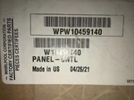In Box Whirlpool Dishwasher Control Panel Part# WPW10459140. Fixed Price $199.00.