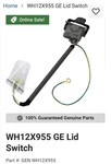 Lid Switch Ge Part # WH12X955 Brand New Oem Reg Price 140.00. Fixed Price $90.00.
