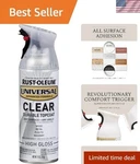 Rust-oleum 302110 Universal All Surface Clear Topcoat Spray, Oz, High Gloss. Fixed Price $14.82.
