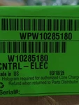 New Genuine OEM"WPW10285180" "W10285180" Whirlpool Dishwasher Main Control Board. Fixed Price $144.00.