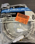 Everbilt DS0003 Universal Dishwasher Supply Line 8 Ft Stainless Steel Braided. Fixed Price $11.20.
