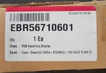 Brand New Lg Dishwasher Control Board EBR56710601 (PS3533919 PD00022865). Fixed Price $198.99.