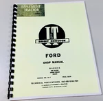 Ford Series 2NAN 9NAN 8NAN Tractor Technical Service Manual Shop Book. Fixed Price $16.95.