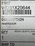 WD31X29644 Ge Dishwasher Door Panel Used. Fixed Price $112.00.