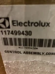 117499430 Oem Control Assembly For Electrolux. Fixed Price $75.00.