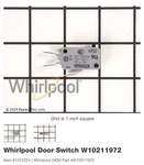 New Genuine Oem Whirlpool Microwave Door Switch W10211972. Fixed Price $19.99.