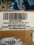WD21X25993 Genuine Control Board For Dishwashers New Box (discontinued). Fixed Price $14.00.