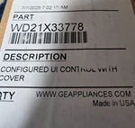 WD21X33778 Ge Dishwasher Control/cover. Fixed Price $80.00.