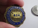 Vintage Enamaled American Water Works Numbered Badge Pin Back #684. Fixed Price $10.00.