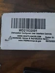 WD21X32001 Ge Dishwasher Ui Control Board. Fixed Price $50.89.