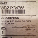 - Nib WD21X34758 Oem Ge Configured Top Ui Control With Cover. Fixed Price $65.00.