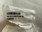 + New Fisher And Paykel Door Switch Plunger - Part # 249194. Fixed Price $30.00.