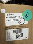 35-6465 Whirlpool Pump-water. Fixed Price $68.00.