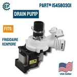 Frigidaire Dishwasher Pump 154580301. Fixed Price $52.98.