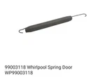 Maytag/whirlpool Spring, Door #WPL-99003118. Fixed Price $14.47.