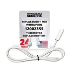 Replacement Whirlpool 12002355 Refrigerator Thermistor Kit Month Warranty. Fixed Price $13.99.