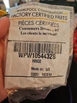 WPW10544328 Genuine Oem Whirlpool Appliance Hinge -----------------(B84). Fixed Price $6.00.