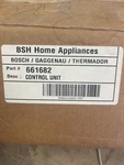 Bosch Dishwasher Control Board 661682. Fixed Price $90.00.