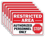 (6 Pack) Restricted Area Authorized Personnel Only, Do Not Enter Sign, 1.... Fixed Price $38.56.