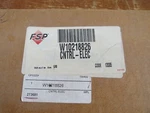 Nos W10218826 Fsp Whirlpool Electric Control Board. Fixed Price $47.49.