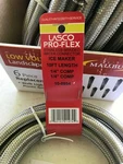 Six- Stainless Steel Braided Ice Maker Connection Lasco 1/4'' 10'. Fixed Price $35.00.
