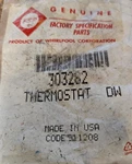 303282 Whirlpool Dishwasher Thermostat. Fixed Price $20.00.